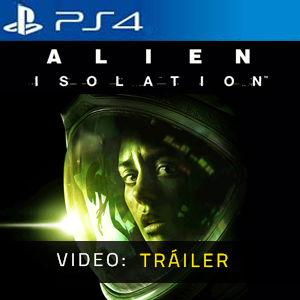 Alien Isolation PS4 - Tráiler de Video
