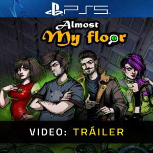 Almost My Floor - Tráiler