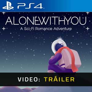 Alone With You PS4 Vídeo En Tráiler