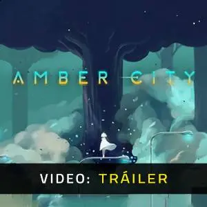 Amber City - Tráiler en Vídeo