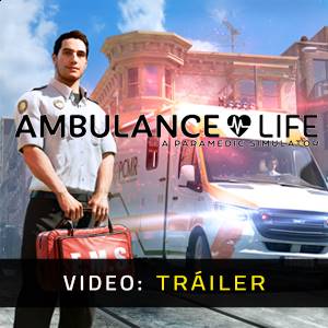 Ambulance Life A Paramedic Simulator - Tráiler