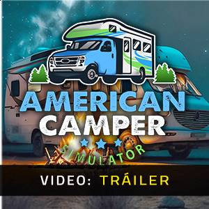 American Camper Simulator - Tráiler