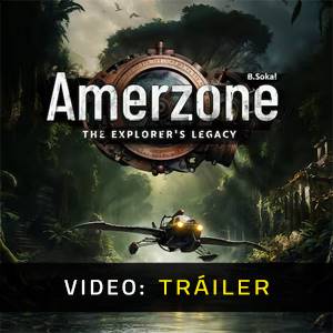 Amerzone The Explorer's Legacy 2025 - Tráiler de Video
