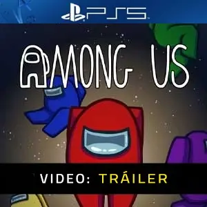 Among Us PS5 - Tráiler del vídeo