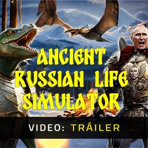 Ancient Russian Life Simulator - Tráiler