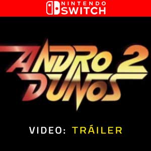 Andro Dunos 2 Nintendo Switch Vídeo En Tráiler