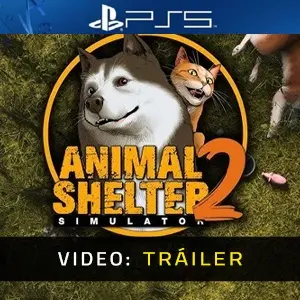 Animal Shelter 2 PS5 - Tráiler