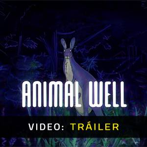 ANIMAL WELL - Tráiler de Video