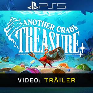 Another Crab’s Treasure PS5 Tráiler del Juego
