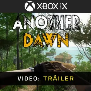 Another Dawn Xbox Series - Tráiler