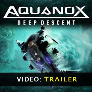Aquanox Deep Descent Video Trailer
