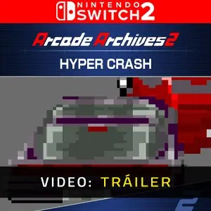 Arcade Archives 2 HYPER CRASH Nintendo Switch 2 - Tráiler del Vídeo