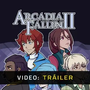 Arcadia Fallen 2 - Tráiler