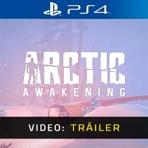 Arctic Awakening PS4 - Tráiler del Vídeo