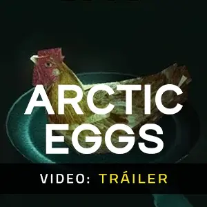 Arctic Eggs - Tráiler
