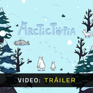 Arctictopia - Tráiler