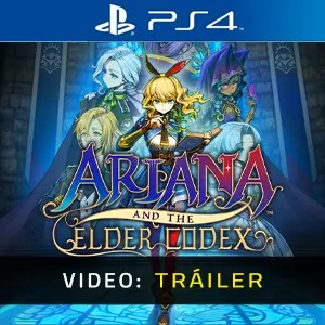 Ariana and the Elder Codex PS4 – Tráiler