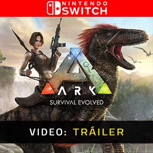 ARK Survival Evolved - Tráiler en Vídeo