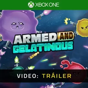 Armed and Gelatinous Xbox One - Tráiler del Vídeo
