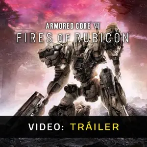 Armored Core 6 - Tráiler en Vídeo