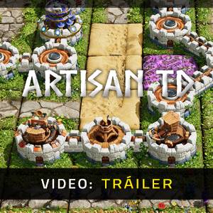 Artisan TD - Video del Tráiler