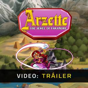 Arzette The Jewel of Faramore - Tráiler
