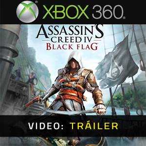 Assassin s Creed 4 - Black Flag Xbox 360- Tráiler de Video