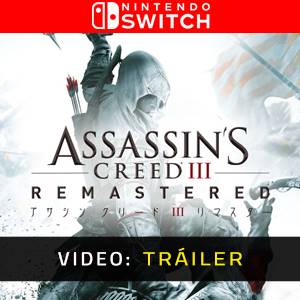 Assassin's Creed 3 Remastered Tráiler del Juego