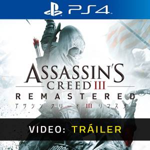 Assassin's Creed 3 Remastered Tráiler del Juego