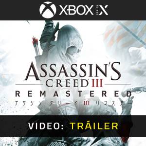 Assassin's Creed 3 Remastered Tráiler del Juego