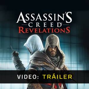 Assassin’s Creed Revelations - Tráiler en Vídeo