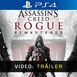 Assassin's Creed Rogue Remastered PS4 Tráiler del Juego