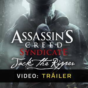 Assassin's Creed: Syndicate Jack the Ripper - Tráiler