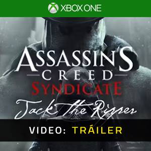 Assassin's Creed: Syndicate Jack the Ripper - Tráiler