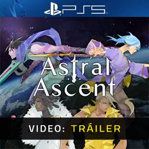 Astral Ascent PS5 Tráiler de video