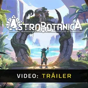 ASTROBOTANICA - Tráiler de Vídeo