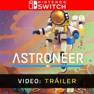 ASTRONEER Nintendo Switch - Tráiler