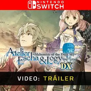 Atelier Escha & Logy: Alchemists of the Dusk Sky DX Nintendo Switch - Tráiler en Vídeo