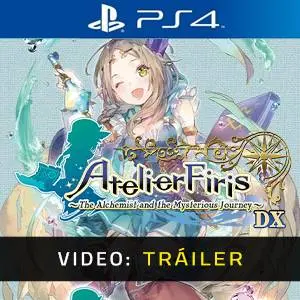 Atelier Firis: The Alchemist and the Mysterious Journey DX PS4 - Tráiler del Juego