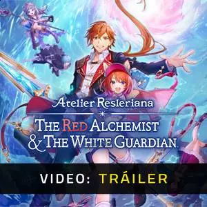 Atelier Resleriana: The Red Alchemist and the White Guardian - Tráiler en Vídeo