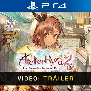 Atelier Ryza 2: Lost Legends & the Secret Fairy DX PS4 - Tráiler