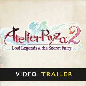 Atelier Ryza 2 Lost Legends & The Secret Fairy trailer video