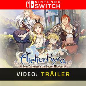 Atelier Ryza Ever Darkness & the Secret Hideout Avance en Video