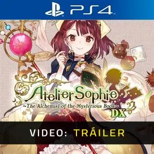 Atelier Sophie: The Alchemist of the Mysterious Book DX PS4 - Tráiler del Juego