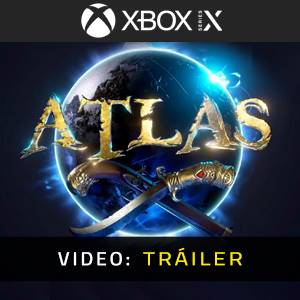 ATLAS Xbox Series - Tráiler