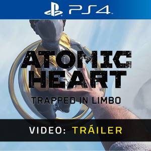 Atomic Heart - Trapped in Limbo PS4 - Tráiler de Video