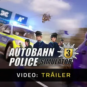 Autobahn Police Simulator 3 - Tráiler