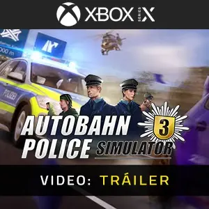 Autobahn Police Simulator 3 Xbox Series - Tráiler