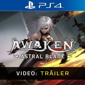 AWAKEN Astral Blade Tráiler en Vídeo