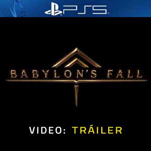 Babylon’s Fall PS5 Vídeo En Tráiler